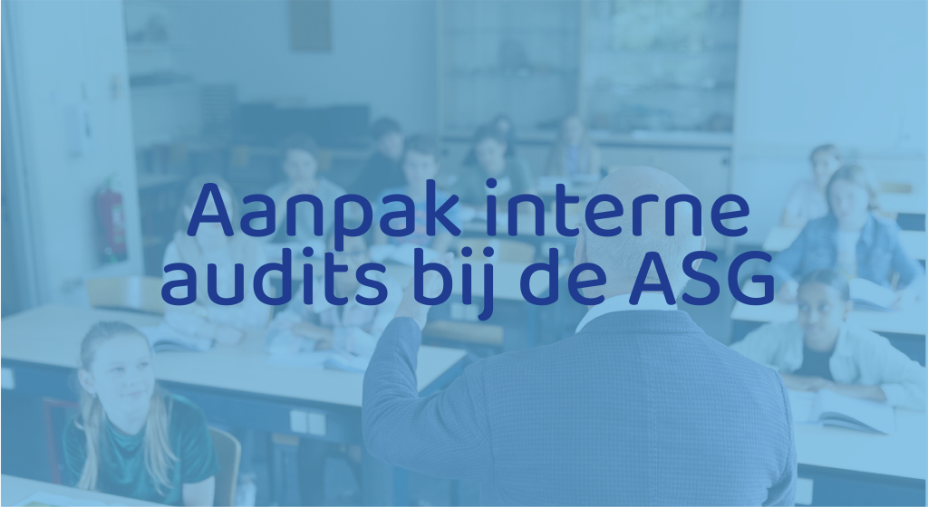 ASG aanpak interne audits